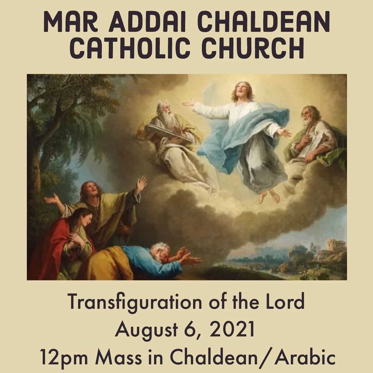 Feast Of The Transfiguration Of The Lord 2021 - Chaldean Diocese Of St ...